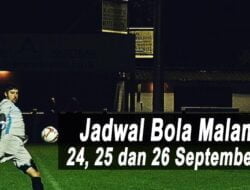 Jadwal Bola Malam Ini 24, 25 dan 26 September 2022: Saksikan Indonesia vs Curacao