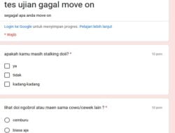 Link Tes Gagal Move On Docs Google Form, Lihat Sukses Atau Masih Gamon Kalian