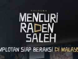 Rumah Produksi Visinema Pictures Laporkan Sejumlah Website Pembajak Film Mencuri Raden Saleh