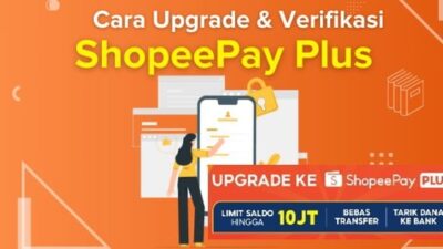 Cara Upgrade Shopee Pay Plus