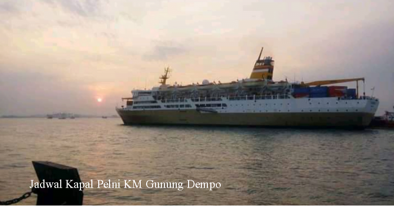 Jadwal Kapal Pelni KM Gunung Dempo